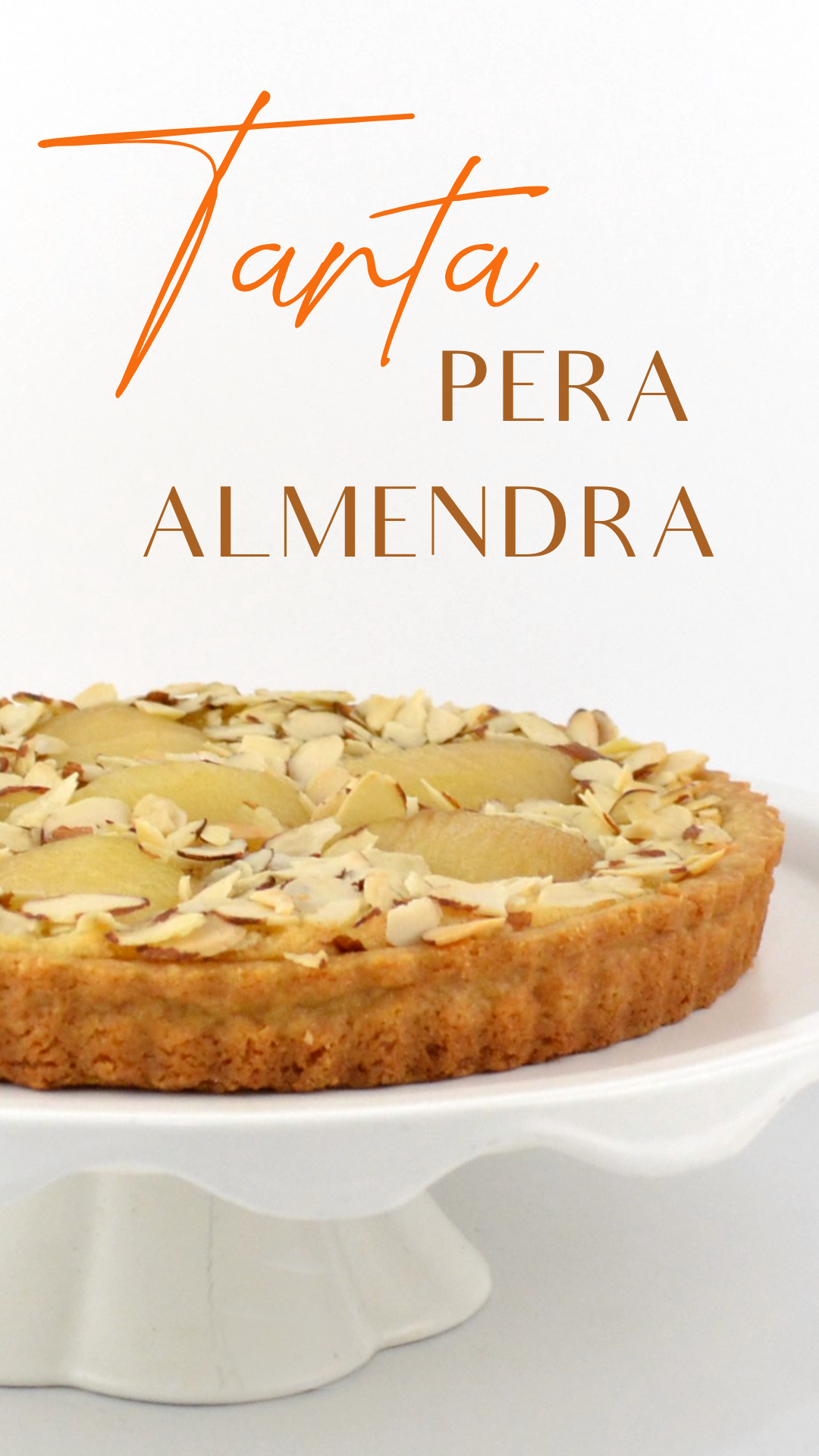 Tarta de pera y almendra